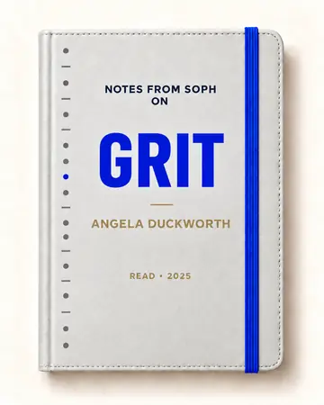 Notes from Soph notebook cover for GRIT by Angela Duckworth