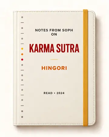 Notes from Soph notebook cover for Karma Sutra by Hingori