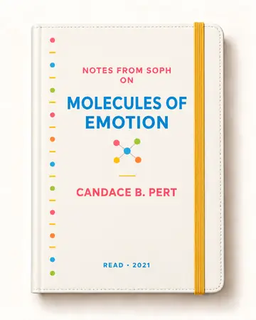 Notes from Soph notebook cover for Molecules of Emotion by Candace B. Pert