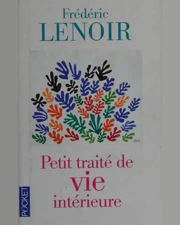 Petit traité de vie intérieure by Frédéric Lenoir book cover