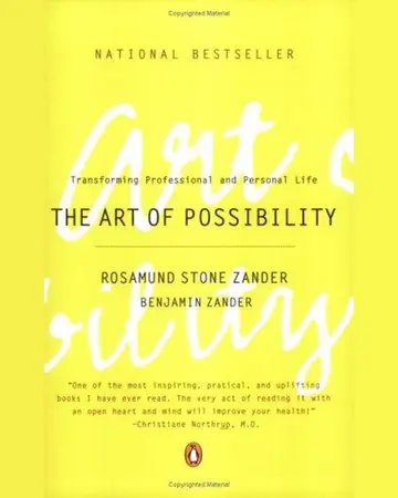 The Art of Possibility by Rosamund Stone Zander & Benjamin Zander book cover