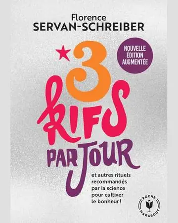 3 Kifs par jour by Florence Servan-Schreiber book cover