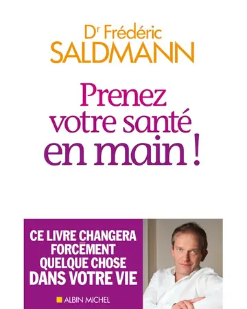 Prenez votre santé en main ! by Dr Frédéric Saldmann book cover
