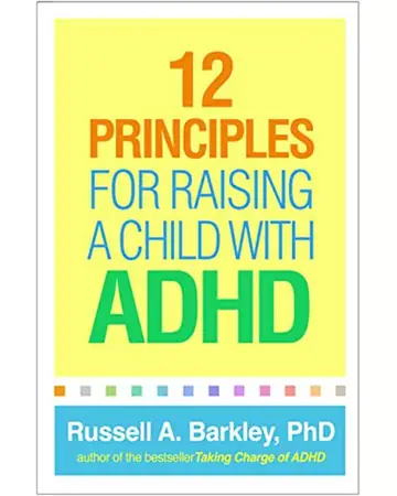 The 12 Principles for Raising a Child with ADHD by Russell A. Barkley book cover