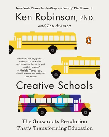 Creative Schools by Ken Robinson & Lou Aronica book cover
